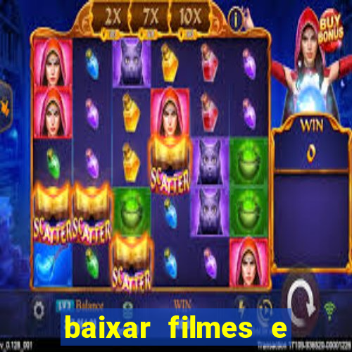 baixar filmes e series mp4